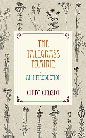 The Tallgrass Prairie: An Introduction,9780810135475
